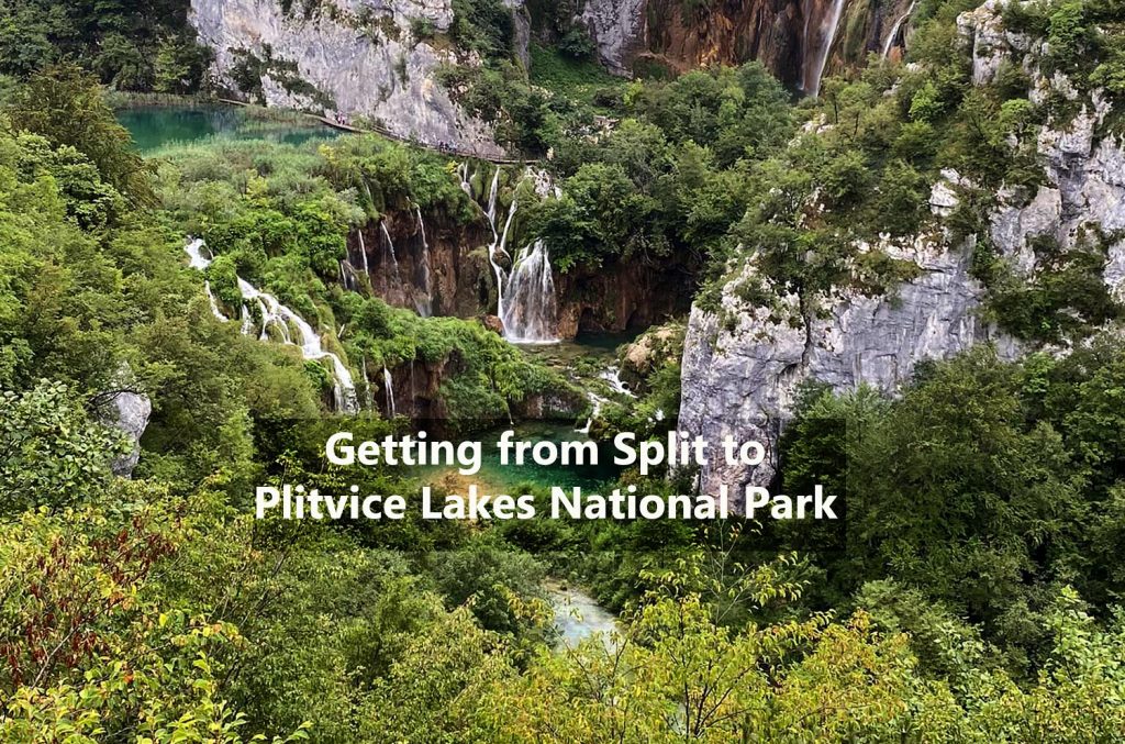 Split, Croatia to Plitvice